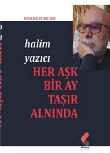 Her Aşk Bir Ay Taşır Alnında