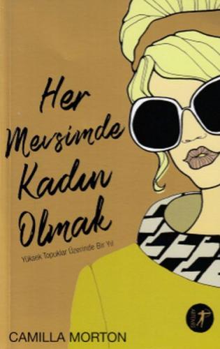 Her Mevsimde Kadın Olmak