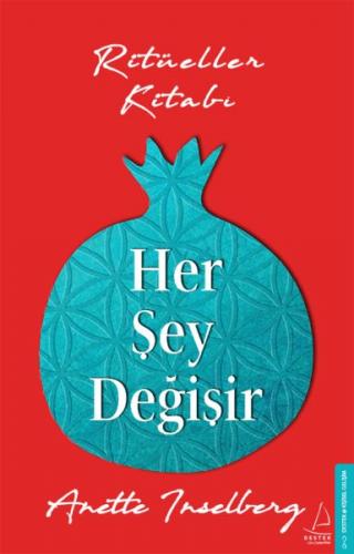 Her Şey Değişir 182 - Ritüeller Kitabı