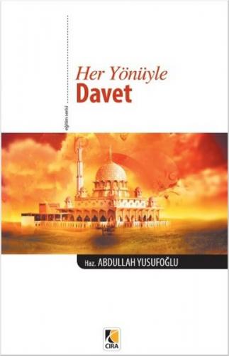 Her Yönüyle Davet