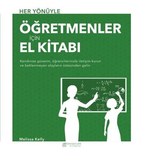 Her Yönüyle Öğretmenler İçin El Kitabı