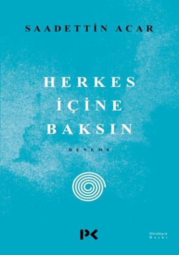 Herkes İçine Baksın