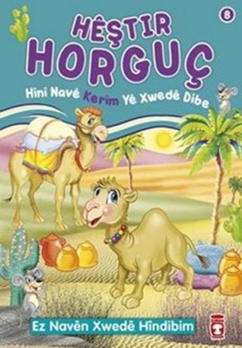 Heştir Horguç Hini Nave Kerim Ye Xwede Dibe