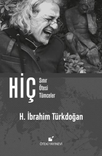 Hiç - Sınır Ötesi Tümceler (Ciltli)