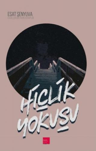 Hiçlik Yokuşu