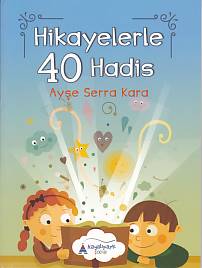 Hikayelerler 40 Hadis