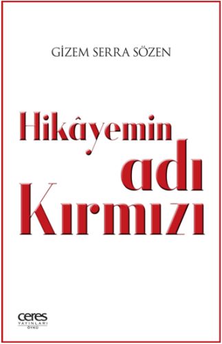 Hikayemin Adı Kırmızı