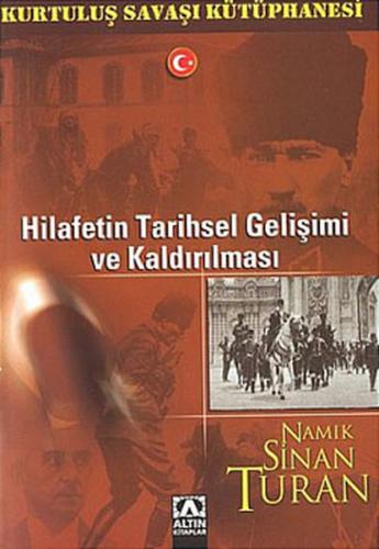 Hilafetin Tarihsel Gelişimi Ve Kaldırılması