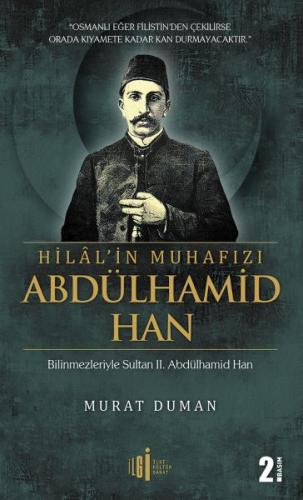 Hilal'in Muhafızı Abdülhamid Han