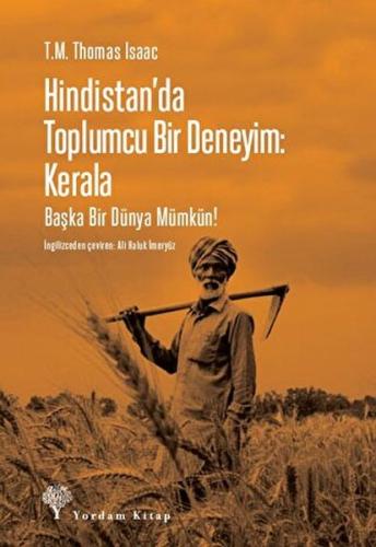 Hindistan'da Toplumcu Bir Deneyim: Kerala