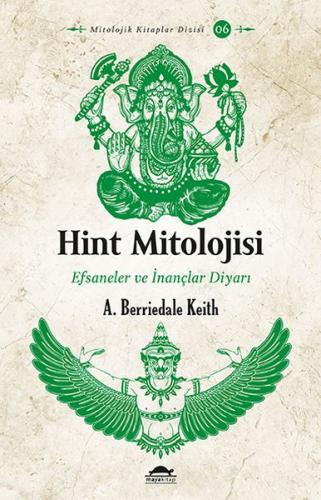 Hint Mitolojisi - Efsaneler ve İnançlar Diyarı