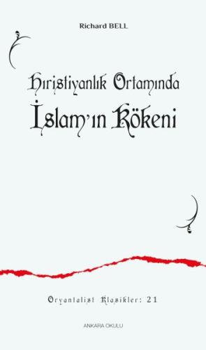 Hıristiyanlık Ortamında İslam'ın Kökeni