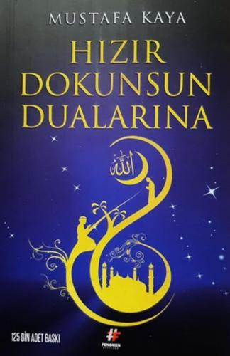 Hızır Dokunsun Dualarına