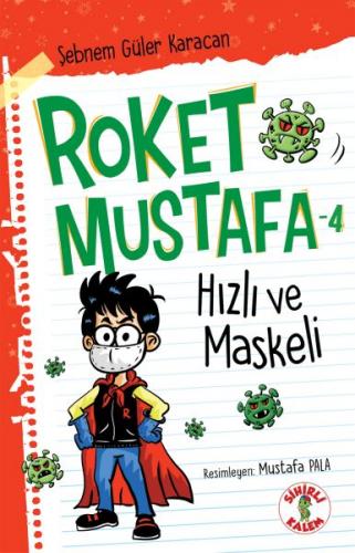 Hızlı ve Maskeli - Roket Mustafa 4