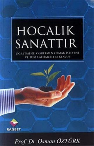 Hocalık Sanattır