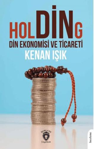 Holding Din Ekonomisi ve Ticareti