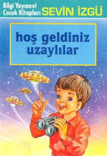 Hoş Geldiniz Uzaylılar