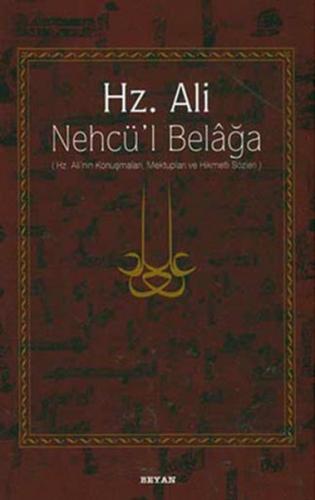 Hz. Ali - Nehcü’l Belağa