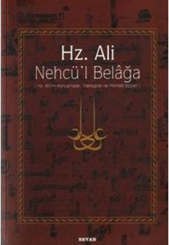 Hz. Ali - Nehcül Belağa (Ciltli)