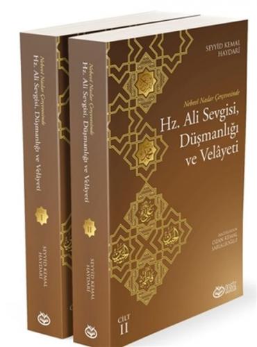 Hz. Ali Sevgisi, Düşmanlığı ve Velayeti (2 Kitap)