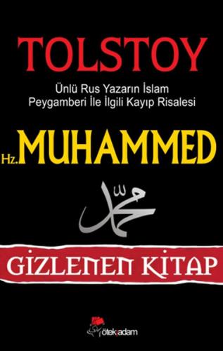 Hz. Muhammed Ünlü Rus Yazarın İslam Peygamberi İle İlgili Kayıp Risale