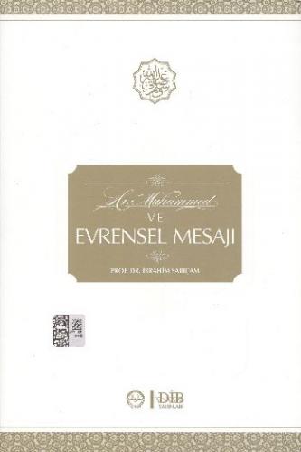 Hz. Muhammed ve Evrensel Mesajı