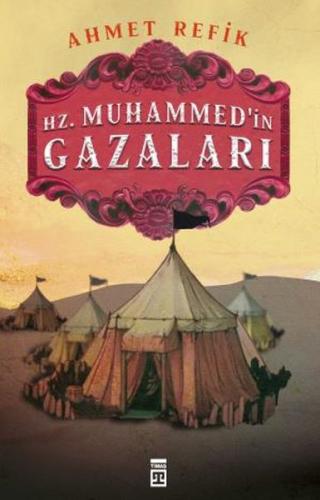 Hz. Muhammedin Gazaları