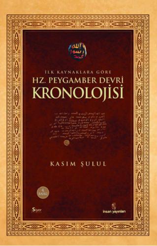 Hz.Peygamber Devri Kronolojisi