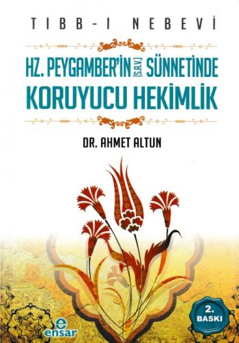 Hz. Peygamber'in (S.A.V) Sünnetinde Koruyucu Hekimlik