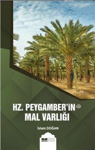 Hz. Peygamber'in (s.av.) Mal Varlığı