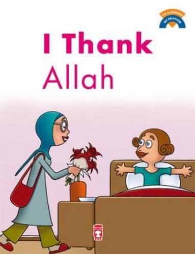 I Thank Allah / Allah'a Şükrediyorum