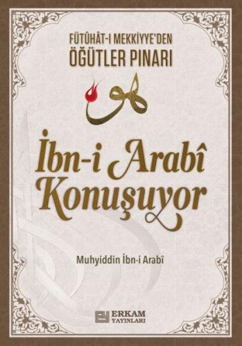 İbn-i Arabi Konuşuyor