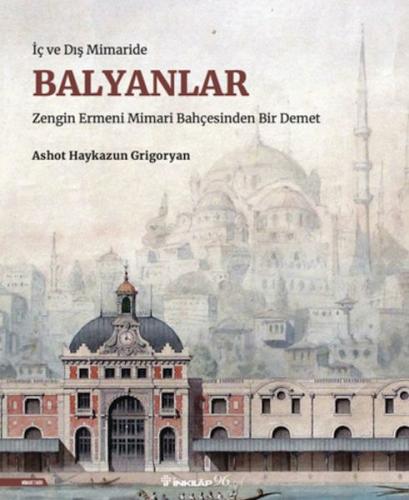 İç ve Dış Mimaride Balyanlar