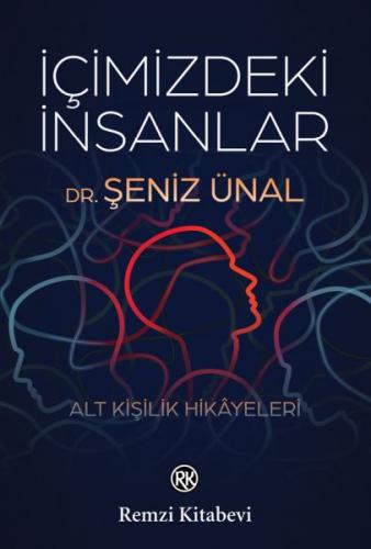 İçimizdeki İnsanlar - Alt Kişilik Hikâyeleri