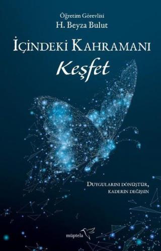 İçindeki Kahramanı Keşfet