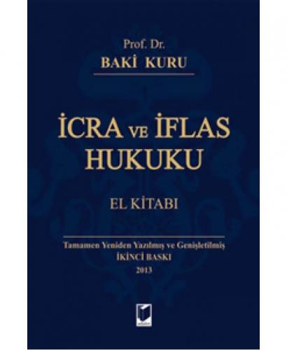 İcra ve İflas Hukuku El Kitabı (Ciltli)