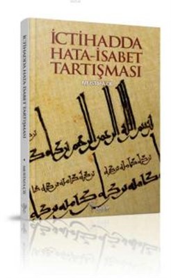 İctihadda Hata-İsabet Tartışması