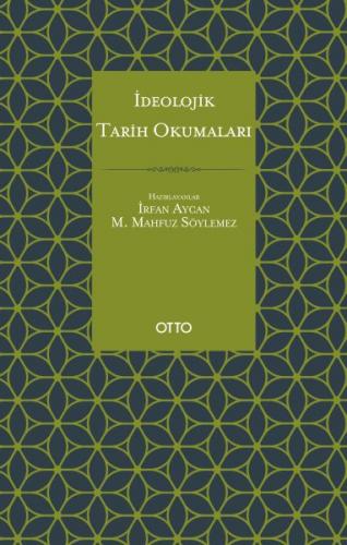 İdeolojik Tarih Okumaları