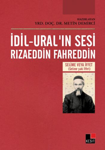 İdil-Ural'ın Sesi Rızaeddin Fahreddin