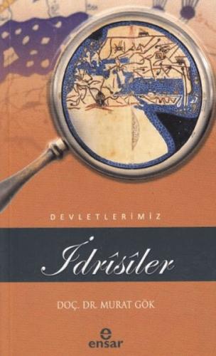 İdrisiler Devletlerimiz - 25