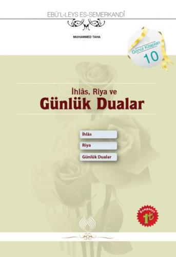 İhlas, Riya ve Günlük Dualar