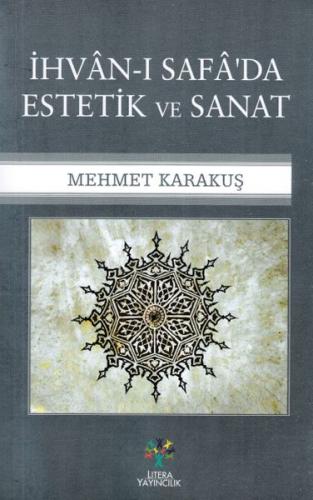 İhvan-ı Safa'da Estetik ve Sanat