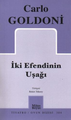 İki Efendinin Uşağı