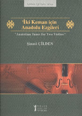 İki Keman için Anadolu Ezgileri