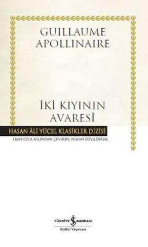 İki Kıyının Avaresi Hasan Ali Yücel Klasikleri - Ciltli