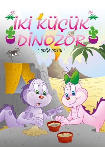 İki Küçük Dinozor - Doğa Dostu