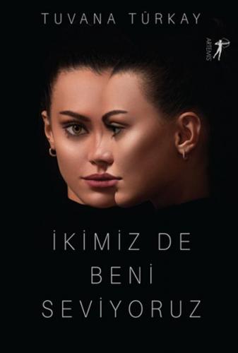 İkimiz De Beni Seviyoruz