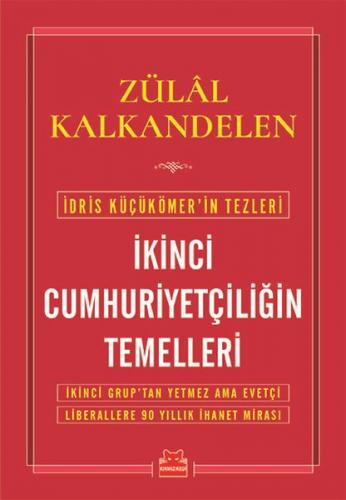 İkinci Cumhuriyetçiliğin Temelleri