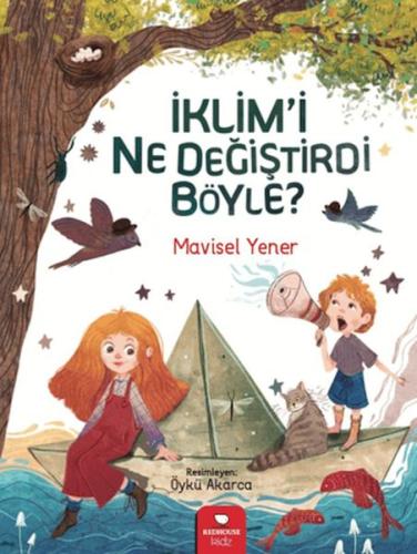 İklim'i Ne Değiştirdi Böyle?