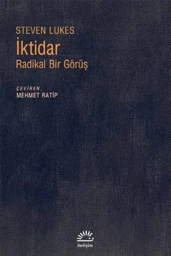 İktidar Radikal Bir Görüş